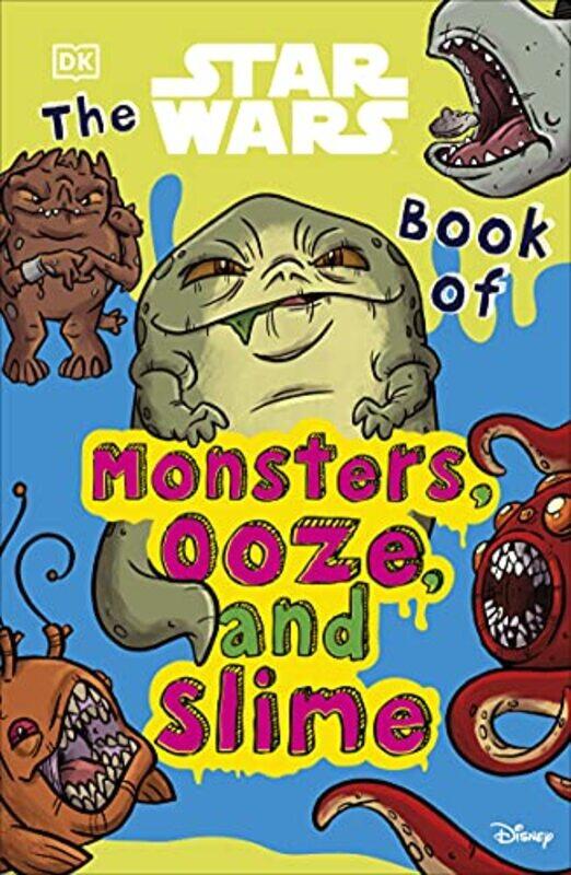 

The Star Wars Book of Monsters Ooze and Slime by Katie Cook-Paperback
