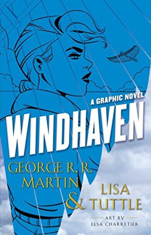 

Windhaven, Hardcover Book, By: George R. R. Martin