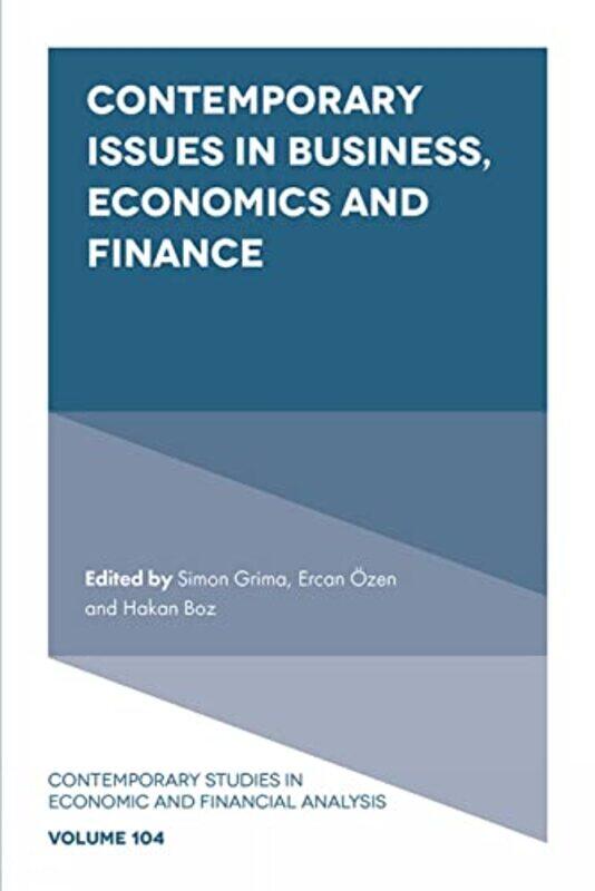 Contemporary Issues In Business Economics And Finance by Simon (University of Malta, Malta) GrimaErcan (University of Usak, Turkey) OzenHakan (University of Usak, Turkey) Boz-Hardcover