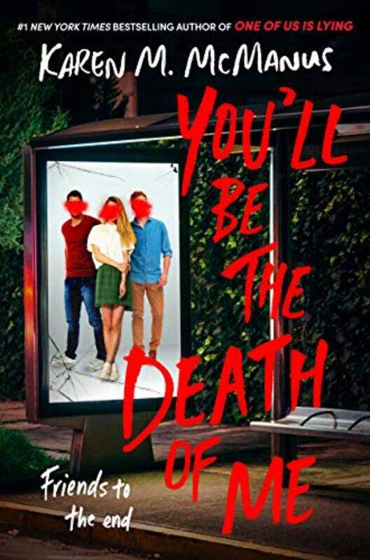 

You'll Be the Death of Me,Paperback,By:McManus, Karen M.