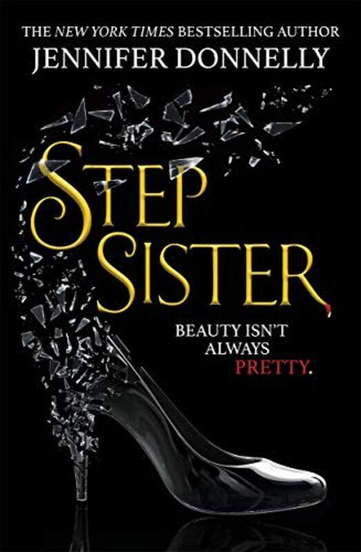 

Stepsister by Jennifer Donnelly-Paperback