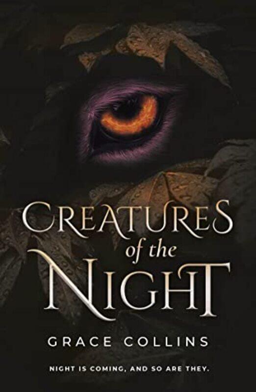 

Creatures of the Night by Grace Collins-Paperback