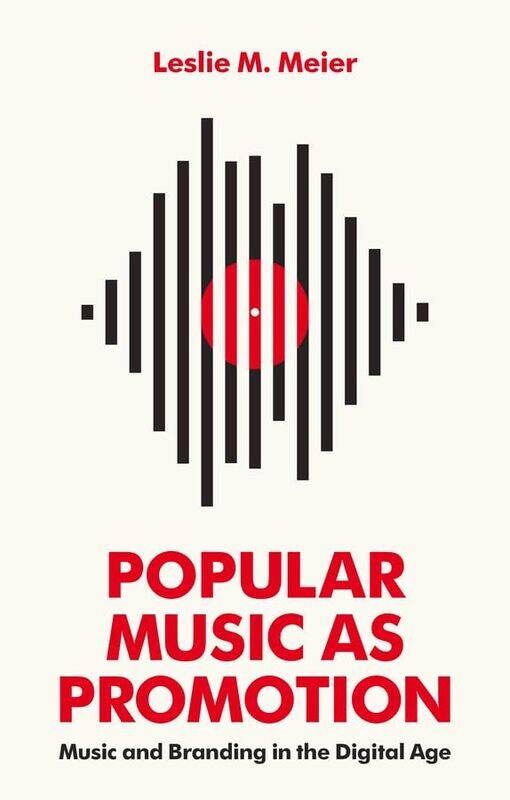 

Popular Music As Promotion by Leslie M Meier-Paperback