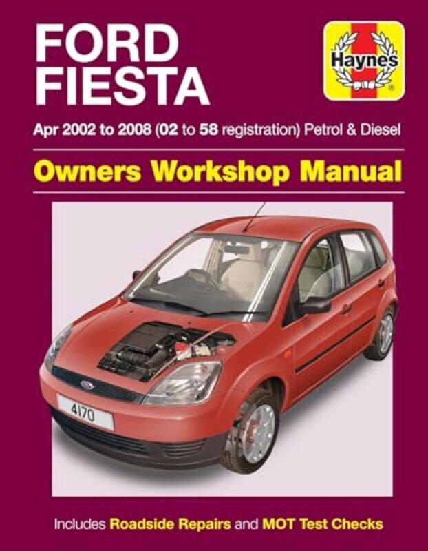 

Ford Fiesta Petrol and Diesel Apr 02 08 Haynes Repair Manual by Haynes Publishing-Paperback