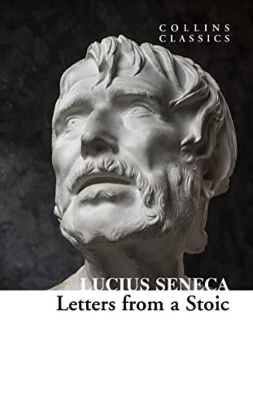 

Letters From A Stoic Collins Classics By Seneca Lucius - Paperback