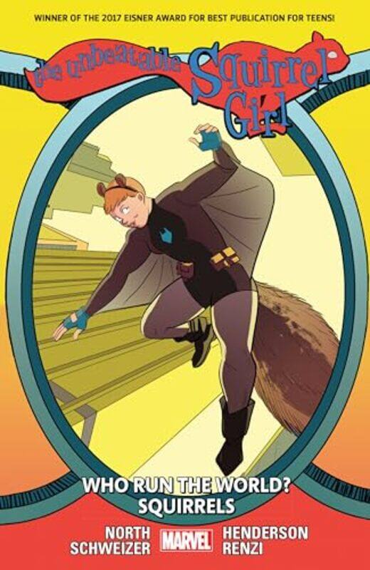 

The Unbeatable Squirrel Girl Vol 6 Who Run The World Squirrels by North, Ryan - Paperback