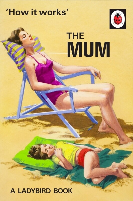 

How It Works: The Mum (Ladybirds for Grown-ups), Hardcover Book, By: Jason Hazeley