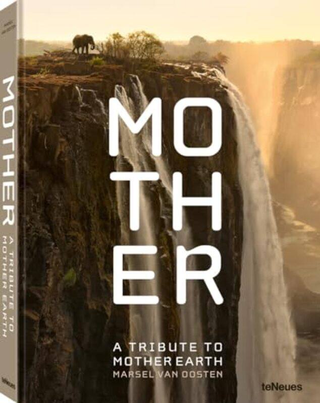 

Mother A Tribute To Mother Earth, Hardcover by van Oosten, Marsel