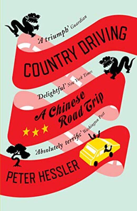 Country Driving by Peter Hessler-Paperback