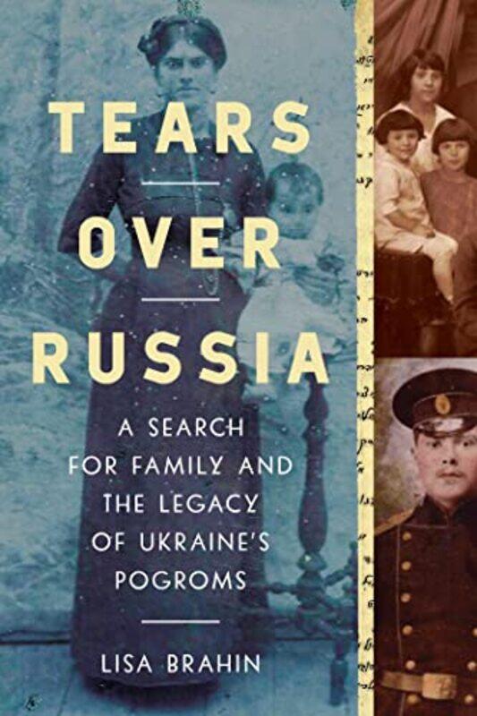 

Tears Over Russia by Lisa Brahin-Hardcover