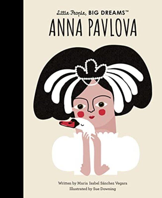 

Anna Pavlova,Hardcover by Sanchez Vegara, Maria Isabel - Downing, Sue