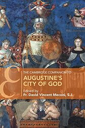 The Cambridge Companion to Augustines City of God by SJ, Fr David Vincent Saint Louis University, Missouri Meconi-Paperback