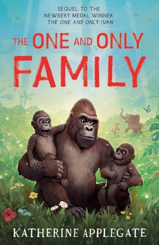 

The One And Only Family The One And Only Ivan By Applegate Katherine - Paperback