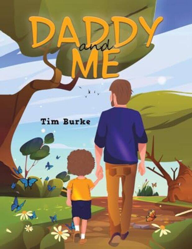 

Daddy and Me by Tim Burke-Paperback