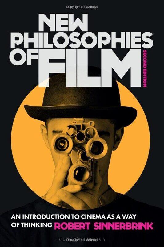 New Philosophies of Film by Dr Robert Sinnerbrink-Paperback