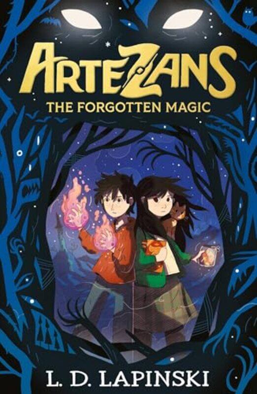 

Artezans The Forgotten Magic by LD Lapinski-Paperback