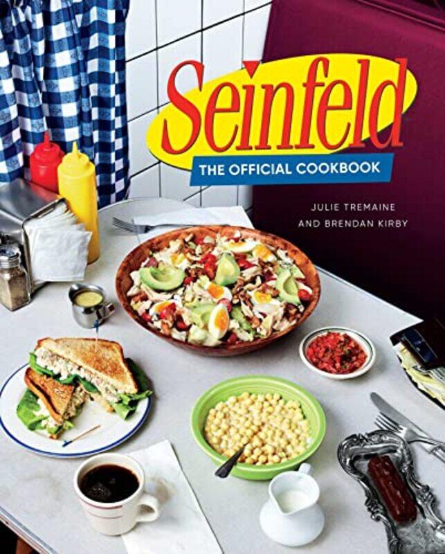 

Seinfeld The Official Cookbook By Tremaine, Julie - Kirby, Brendan Hardcover