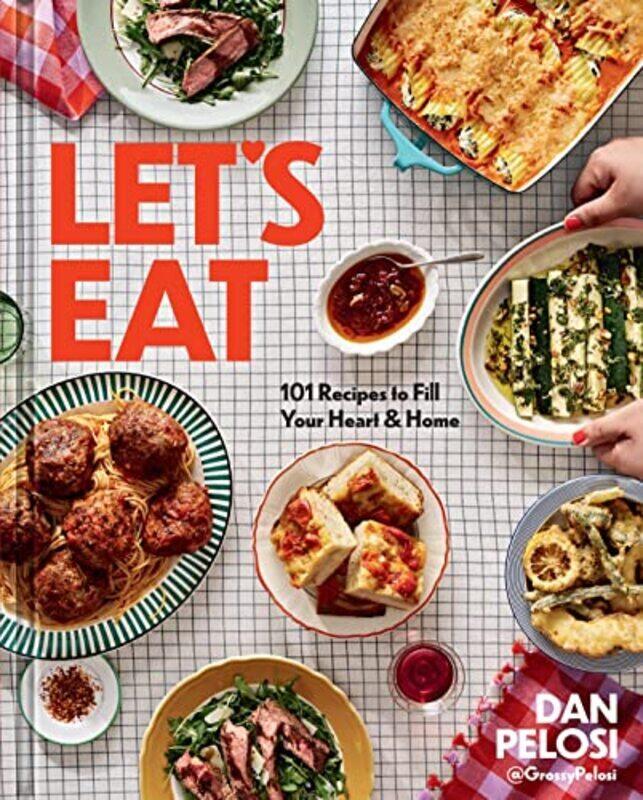 

LetS Eat by Dan Pelosi Hardcover