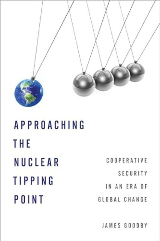 

Approaching the Nuclear Tipping Point by Professor Sunil Kyung Hee University KimProfessor Jonson Kansai Gaidai University Porteux-Paperback