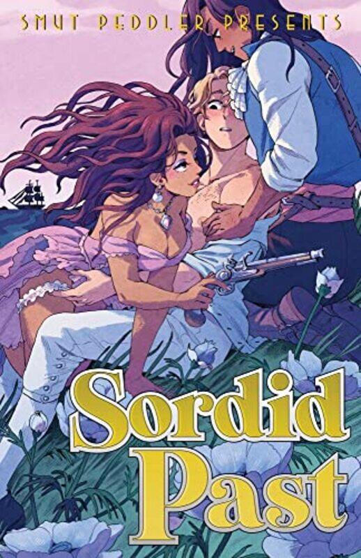 

Smut Peddler Presents Sordid Past by Andrea Purcell-Paperback