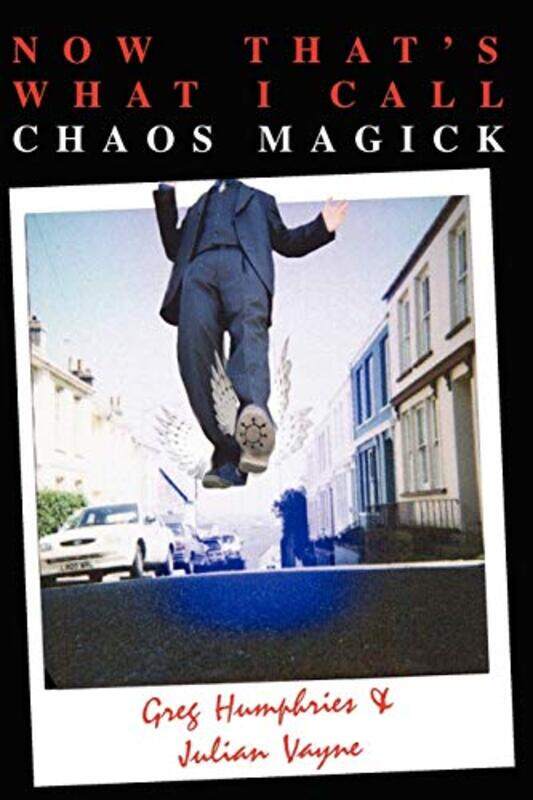 

Now Thats What I Call Chaos Magick by M G Harasewych-Paperback