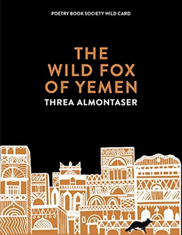 

The Wild Fox of Yemen by Threa Almontaser-Paperback