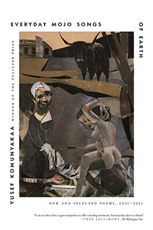 

Everyday Mojo Songs Of Earth By Komunyakaa Yusef - Paperback
