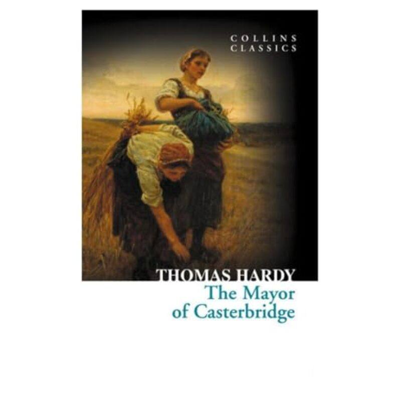 

The Mayor of Casterbridge by Thomas Hardy-Paperback