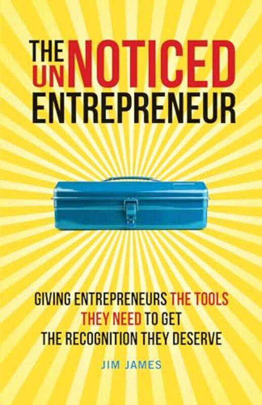 

The UnNoticed Entrepreneur Book 2 by Jim James-Paperback