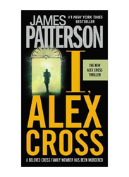 I Alex Cross, Paperback Book, By: James Patterson