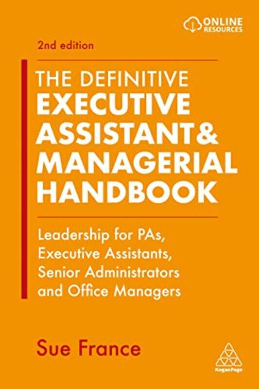 

The Definitive Executive Assistant and Managerial Handbook by Sue France-Paperback