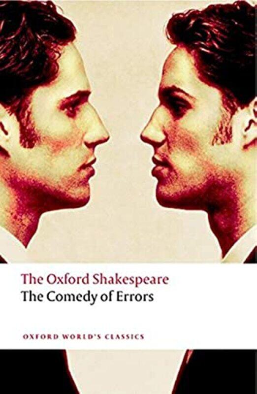 

The Comedy of Errors The Oxford Shakespeare by Pat O'Reilly-Paperback