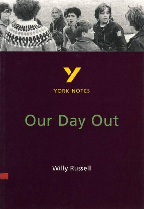 

Our Day Out everything you need to catch up study and prepare for the 2025 and 2026 exams by Francis Edmunds-Paperback
