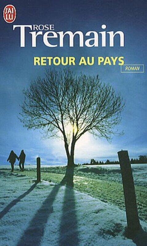 

Retour Au Pays (French Edition), Paperback Book, By: Rose Tremain