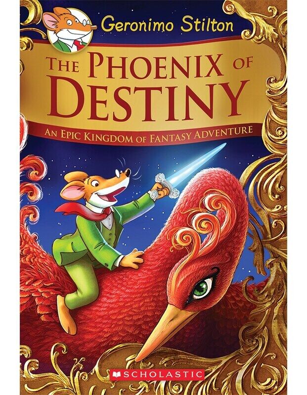 

The Phoenix of Destiny: An Epic Kingdom of Fantasy Adventure, Hardcover Book, By: Geronimo Stilton