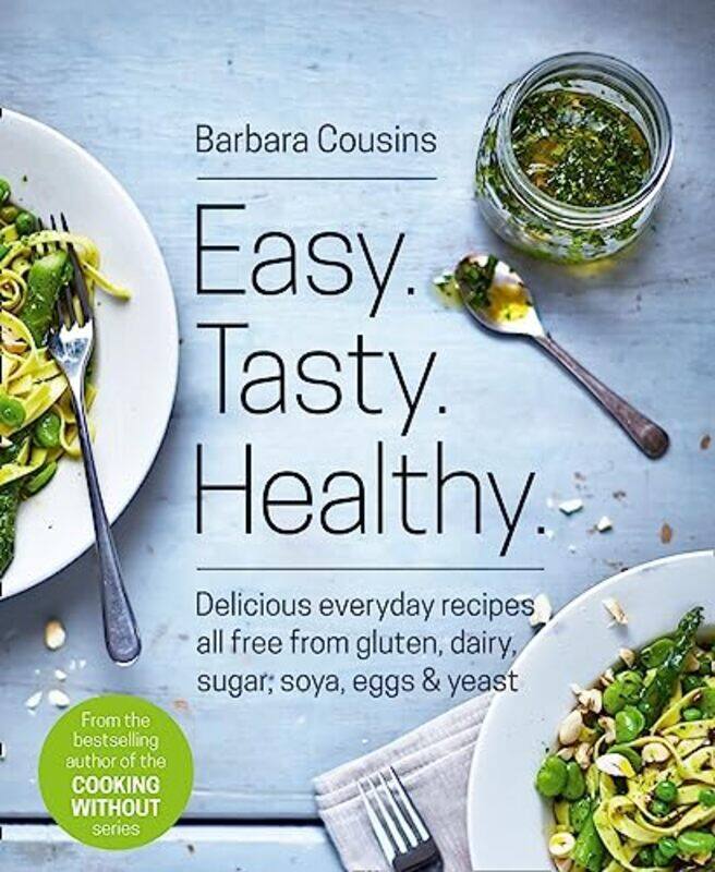 

Easy Tasty Healthy by Barbara Cousins-Paperback