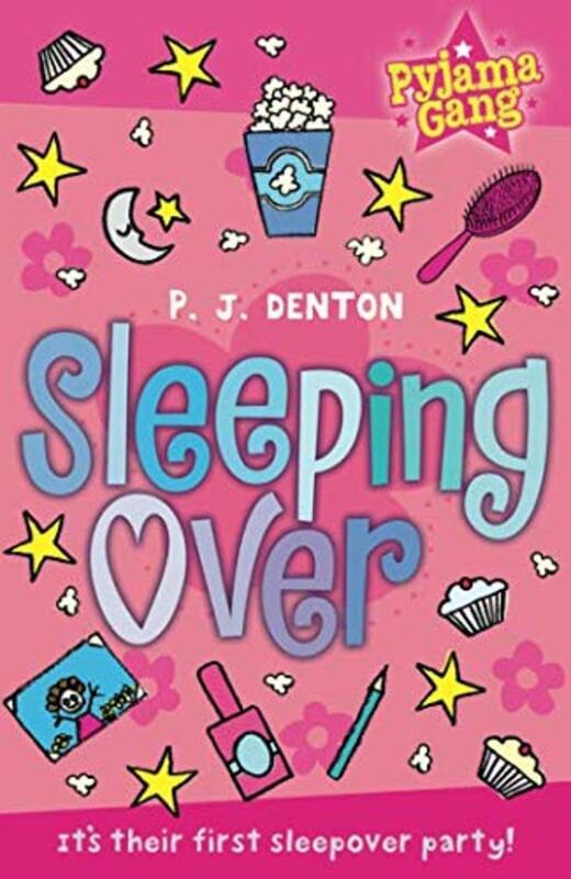 Sleeping Over (Pyjama Gang), Paperback Book, By: P.J. Denton