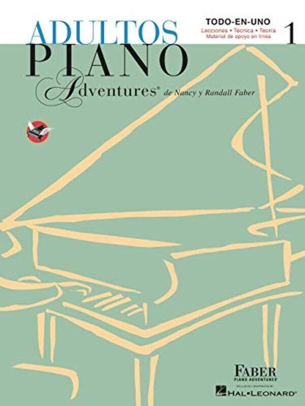 

Adultos Piano Adventures Libro 1 Spanish Edition Edicia3N Espaaola By Faber Nancy - Faber Randall - Paperback