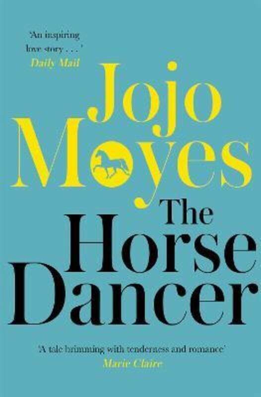 

The Horse Dancer.paperback,By :Moyes, Jojo