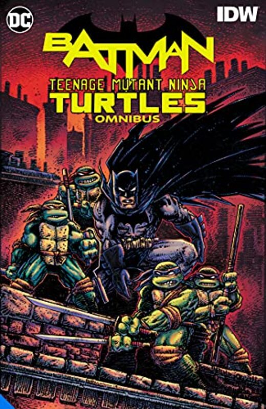 Batman/Teenage Mutant Ninja Turtles Omnibus,Hardcover by James Tynion IV