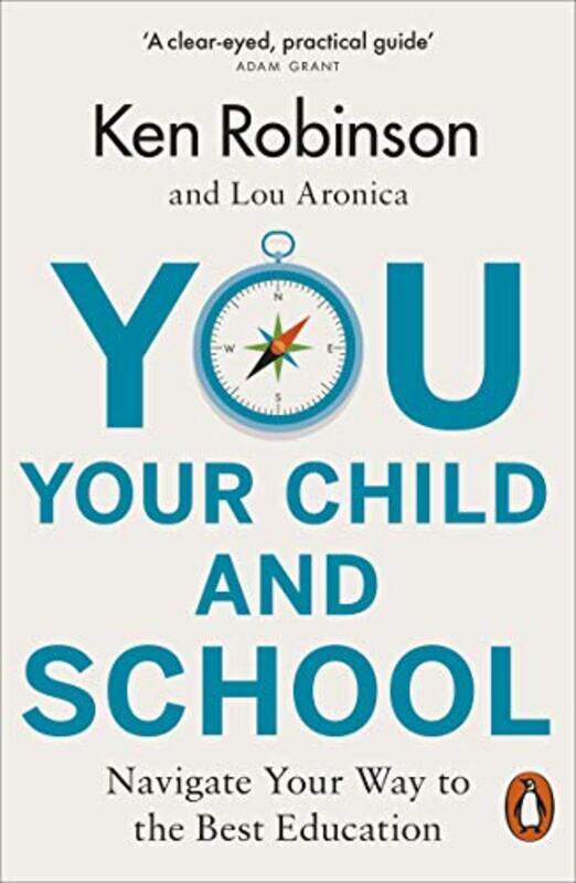 

You Your Child and School by Sir Ken RobinsonLou Aronica-Paperback