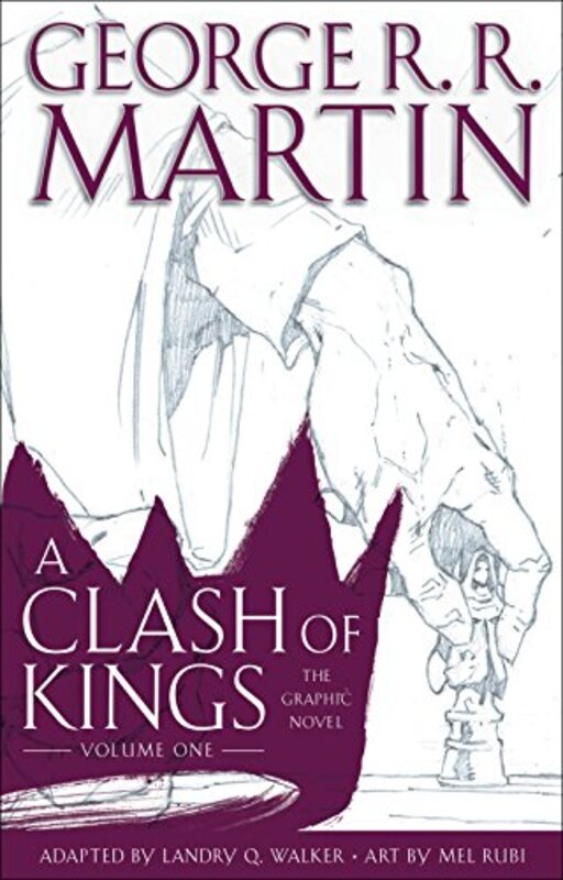 A Clash of Kings, Hardcover Book, By: George R. R. Martin