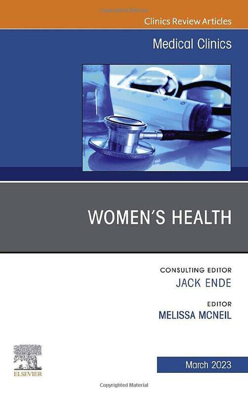 

Womens Health An Issue of Medical Clinics of North America-Hardcover