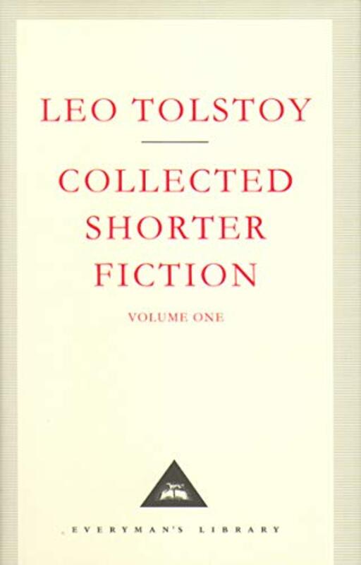 

Collected Shorter Fiction Volume 1 by Leo TolstoyLouise MaudeAylmer Maude-Hardcover