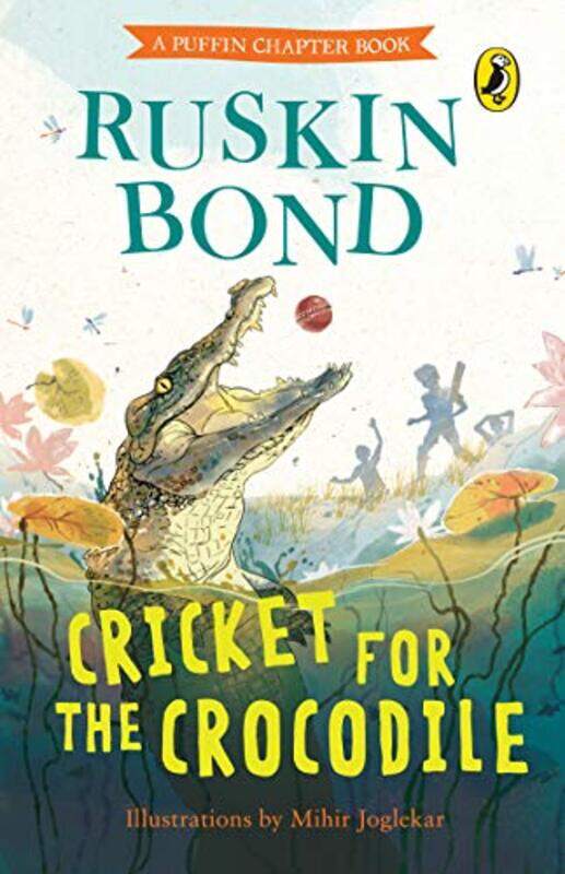 

Cricket For A Crocodile By Ruskin Bond -Paperback