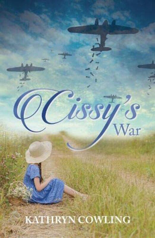 

Cissys War by Kathryn Cowling-Paperback