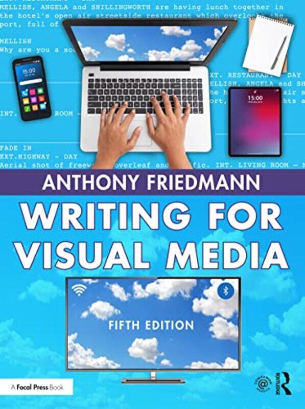 

Writing for Visual Media by Anthony Friedmann-Paperback