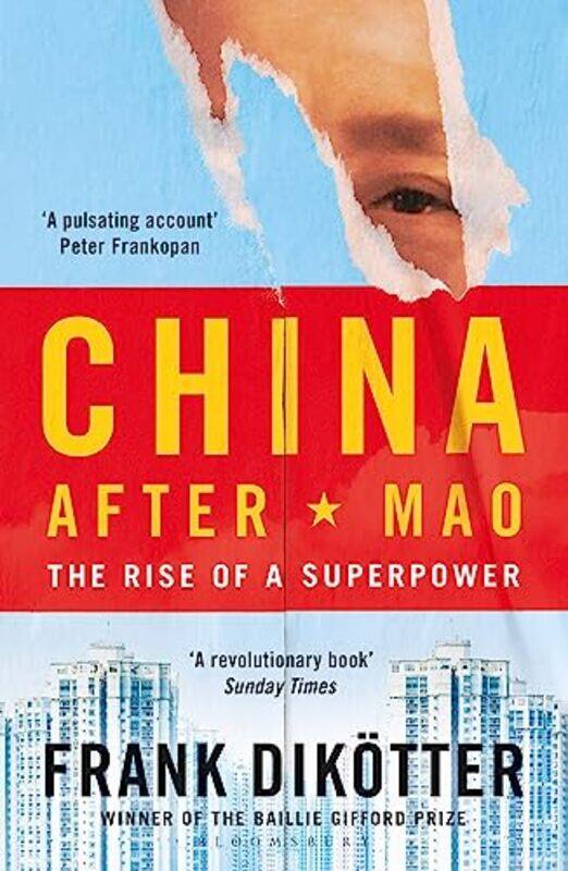 

China After Mao by Frank Dikotter-Paperback