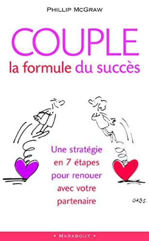 

Couple : la formule du succ s : Sept tapes essentielles pour renouer avec votre partenaire , Paperback by Philip Mc Graw