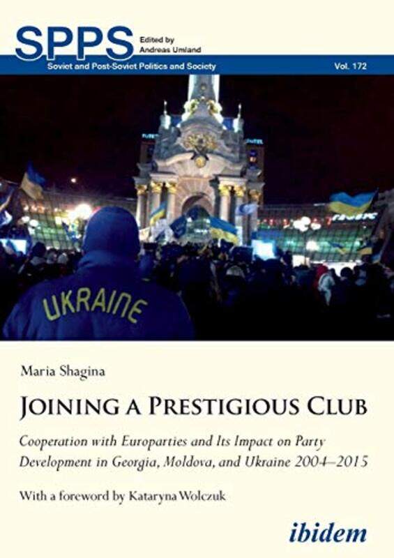 

Joining a Prestigious Club by Maria ShaginaAndreas Umland-Paperback